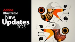 Hướng Dẫn Tải Và Cài Đặt Adobe Illustrator 2025 Miễn Phí