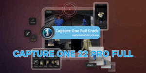 Download Capture One 22 Pro Full cho Win10/11 - Link Google Drive miễn phí